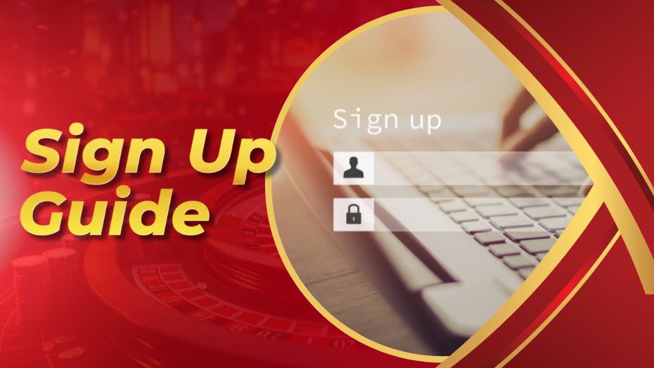 Sign Up Guide