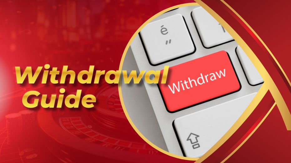 Withdrawal Guide
